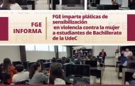 FGE da pláticas de sensibilización contra violencia a la mujer a bachilleres de UdC