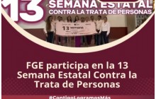FGE participa en la 13 Semana Estatal Contra la Trata de Personas